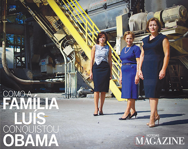 Noticias Magazine – “Como a família Luís conquistou Obama”